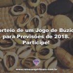 Sorteio de um Jogo de Búzios para Previsões de 2018. Participe!