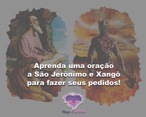 Oração A São Jeronimo Xangô