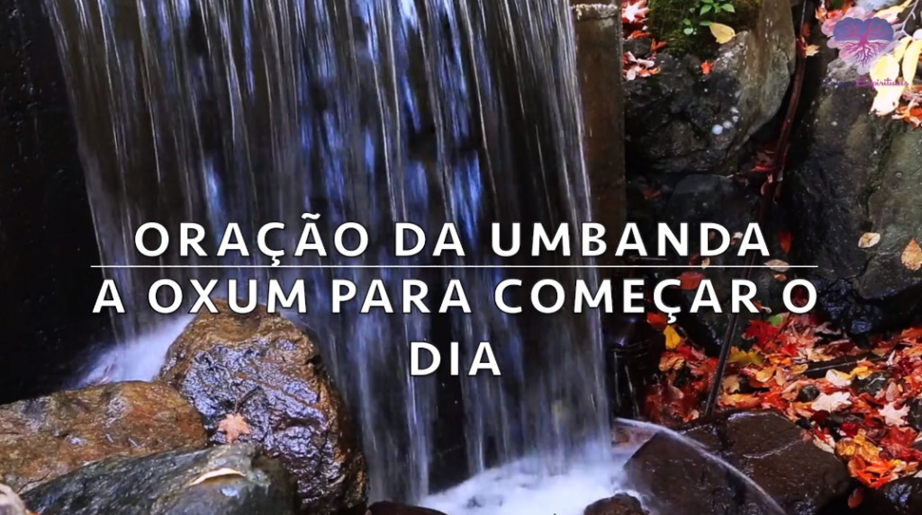 Oração Da Umbanda A Oxum Para Começar O Dia Raizes Espirituais 4110