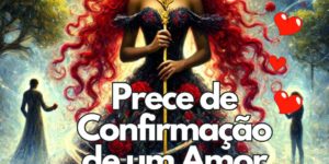 Prece de Confirmação de um Amor