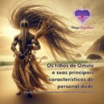 Os filhos de Omulú e as principais características de personalidade